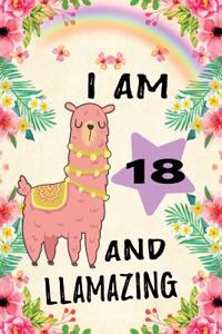 I Am 18 and Llamazing