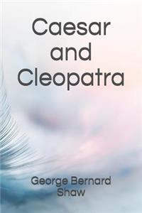 Caesar and Cleopatra