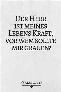 Der Herr Ist...