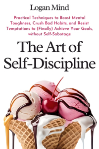 Art of Self-Discipline