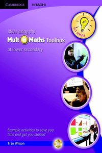 Ideas Using the Mult-E-Maths Toolbox at Lower Secondary Teacher's Book