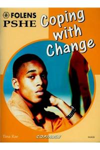 PSHE Activity Banks: Coping with Change