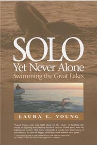 Solo Yet Never Alone