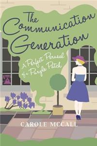 The Communication Generation