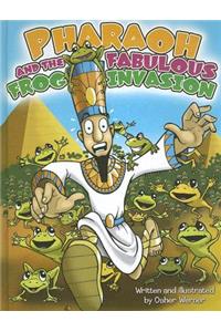 Pharaoh and the Fabulous Frog Invasion