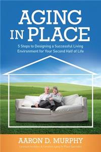 Aging in Place