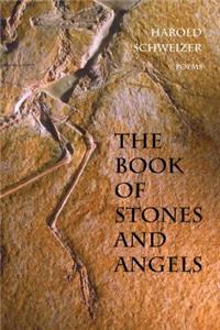 The Book of Stones and Angels