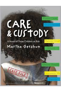 Care & Custody