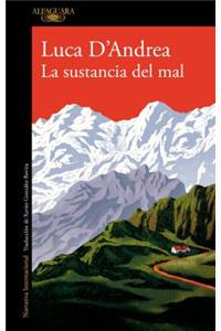 La sustancia del mal / Beneath the Mountain
