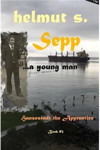 Sepp Apprentice: Hansestadt