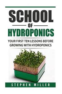 School of Hydroponics