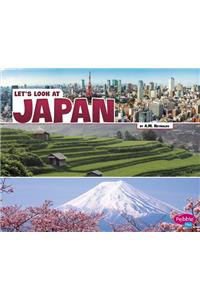 Lets Look at Countries Lets Look at Japan