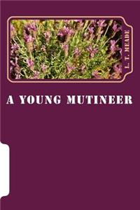 A Young Mutineer