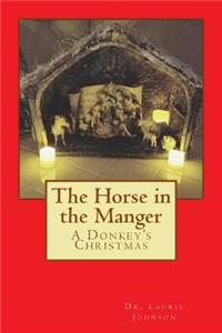 Horse in the Manger