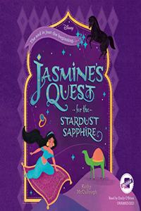 Jasmine's Quest for the Stardust Sapphire Lib/E