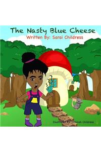 Nasty Blue Cheese
