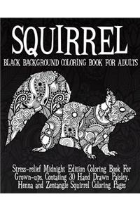 Squirrel Black Background Coloring Book For Adults