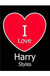 I Love Harry Styles