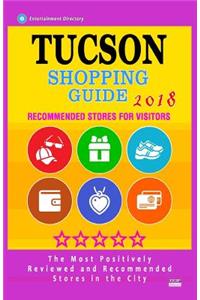 Tucson Shopping Guide 2018