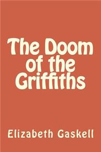 The Doom of the Griffiths