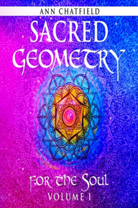 Sacred Geometry For the Soul