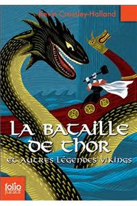 Bataille de Thor Et Autr