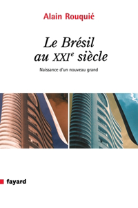 Le Bresil Au Xxie Siecle