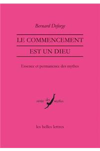 Le Commencement Est Un Dieu