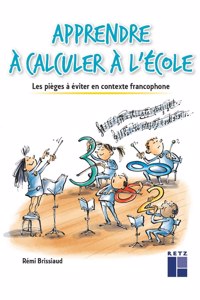 Apprendre  a calculer  a l'ecole