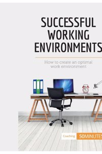 Successful Working Environments