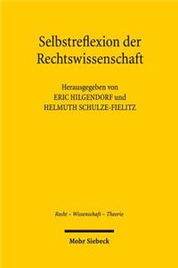 Selbstreflexion Der Rechtswissenschaft