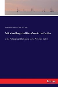 Critical and Exegetical Hand-Book to the Epistles