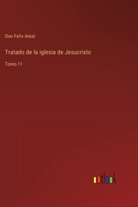 Tratado de la iglesia de Jesucristo