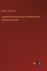 Ausgleichsrechnung nach der Methode der kleinsten Quadrate