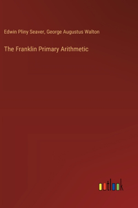 Franklin Primary Arithmetic