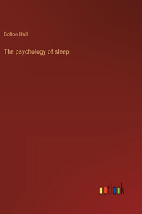 psychology of sleep