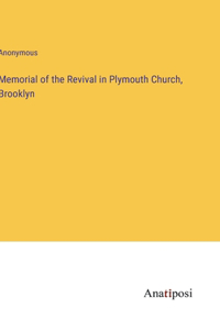 Memorial of the Revival in Plymouth Church, Brooklyn