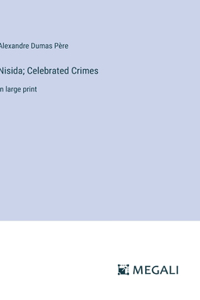 Nisida; Celebrated Crimes