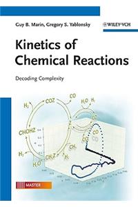 Kinetics of Chemical Reactions