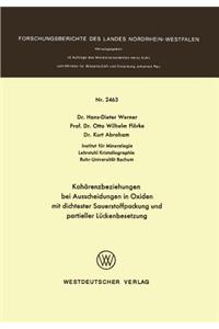 Kohärenzbeziehungen bei Ausscheidungen in Oxiden mit dichtester Sauerstoffpackung und partieller Lückenbesetzung