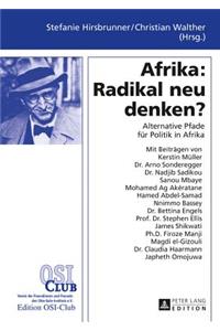 Afrika: Radikal Neu Denken?