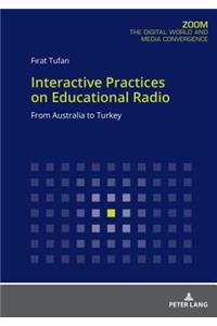 Interactive Practices on Educational Radio