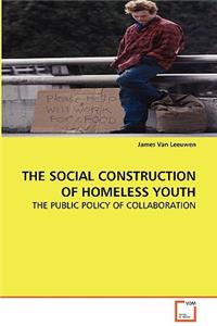 Social Construction of Homeless Youth