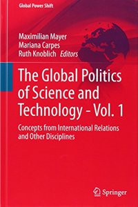 Global Politics of Science and Technology