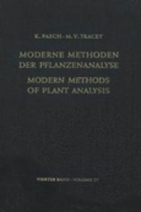 Modern Methods of Plant Analysis / Moderne Methoden Der Pflanzenanalyse