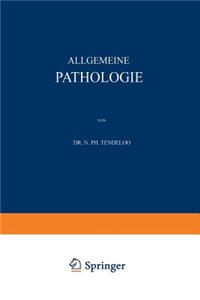 Allgemeine Pathologie