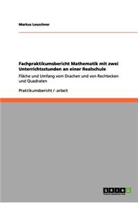 Fachpraktikumsbericht Mathematik mit zwei Unterrichtsstunden an einer Realschule