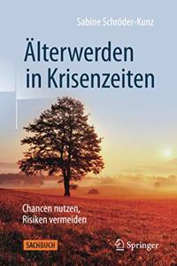 Älterwerden in Krisenzeiten