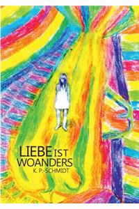 Liebe ist woanders