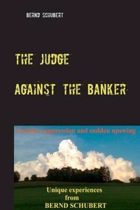 The Judge Against the Banker